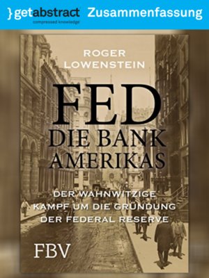cover image of FED &#8211; Die Bank Amerikas (Zusammenfassung)